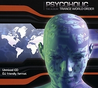 Psycoholic Trance World Order артикул 8097b.