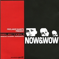 Now & Wow Selection_1 Mixed By Vladimir Trapeznikov артикул 8103b.